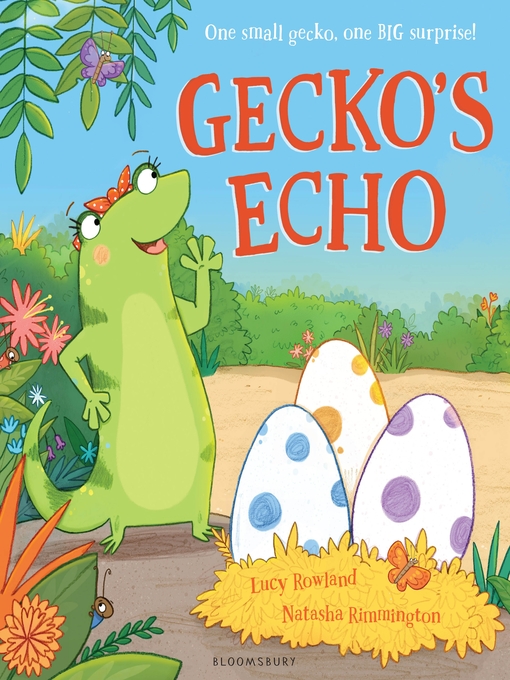 Nimiön Gecko's Echo lisätiedot, tekijä Lucy Rowland - Saatavilla